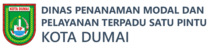 Dinas Penanaman Modal dan Pelayanan Terpadu Satu Pintu Kota Dumai